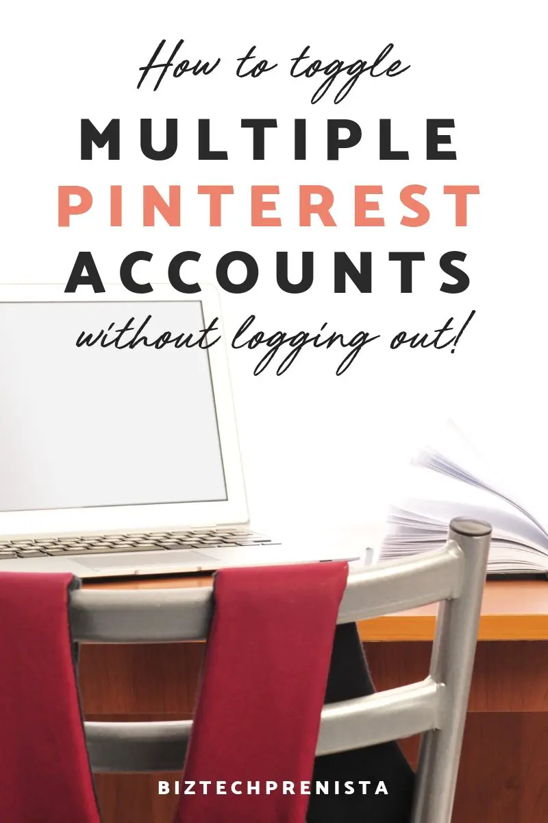 Quickly Toggle Multiple Pinterest Accounts Stay Logged In   How To Toggle Multiple Pinterest Accounts Without Logging Out 