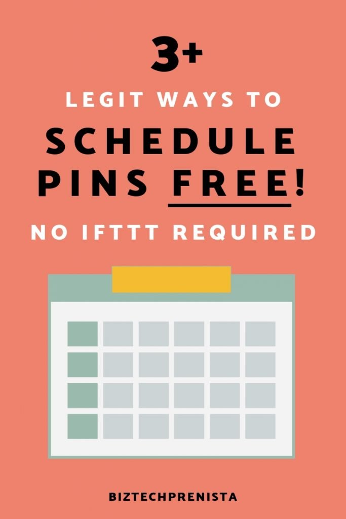 Featured image for Free Pinterest Schedulers post. Simple image with a calendar graphic and text overlay: "3+ Legit Ways to Schedule Pins Free No IFTTT Required"