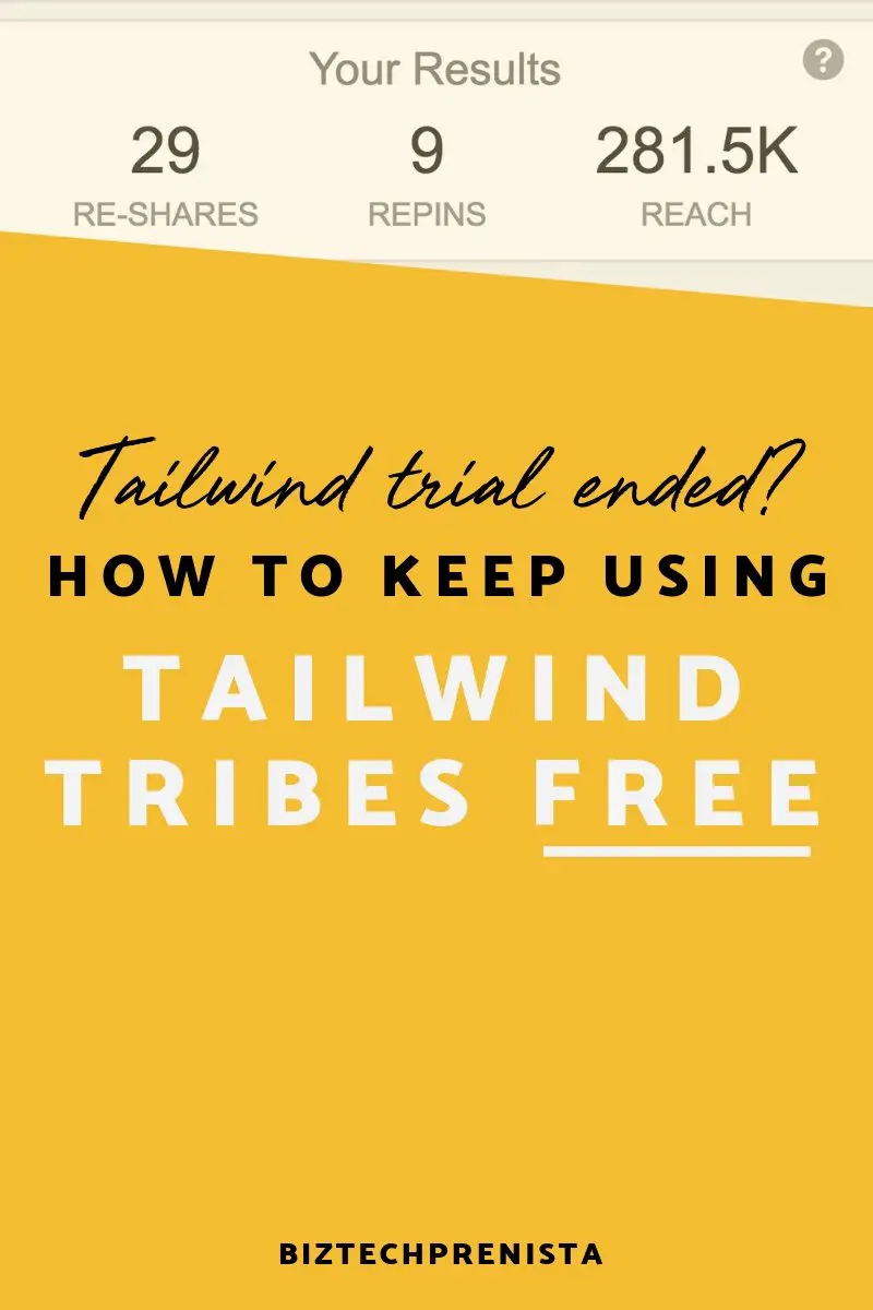 Tailwind Tribes FREE - Tailwind Free Trial Ended? How to Keep Using Tailwind Tribes FREE