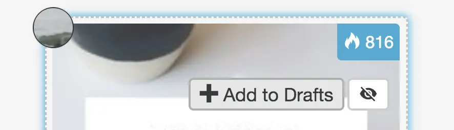 New "Add to Drafts" Button on Pins in Tailwind Tribes