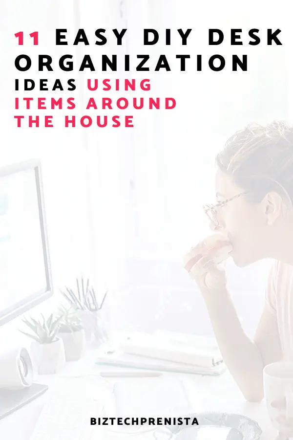 11 Easy DIY Desk Organization Ideas Using Items Around the House