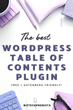 Best WordPress Table of Contents Plugin for Gutenberg (FREE)