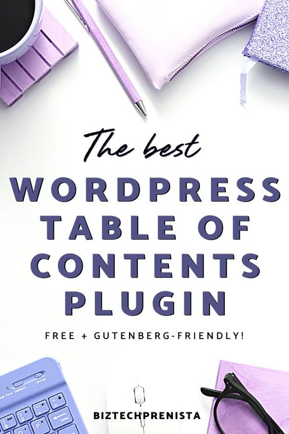 Best WordPress Table of Contents Plugin for Gutenberg (FREE)